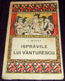 E. Sporea - Ispravile lui Vanturescu, teatru pentru copii, editie princeps 1926