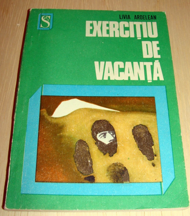 EXERCITIU DE VACANTA - Livia Ardelean