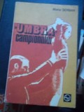 UMBRA CAMPIONULUI, Alta editura