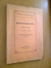 BHAGAVAD-GITA POEMA INDIANA (TRADUCERE SI NOTE DE PREOTUL IOAN MIHALCESCU) 1932 foto