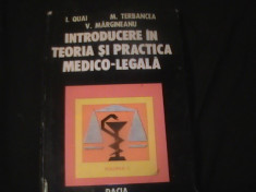 INTRODUCEREA IN TEORIA SI PRACTICA MEDICO LEGALA-I. QUAI-M. TERBANUCT- foto