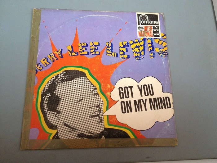 JERRY LEE LEWIS - GOT YOU ON MY MIND-RARE ED.(1965/FONTANA REC/RFG) -VINIL/VINYL