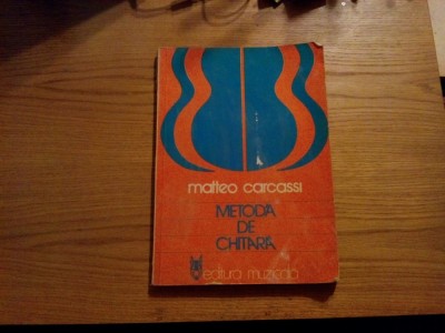 METODA DE CHITARA - Malteo Carcassi - 1980, 148 p. text si partitura foto