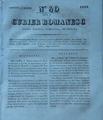 Curier romanesc , gazeta politica , comerciala si literara , nr. 40 din 1839 foto