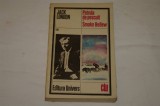 Patrula de pescuit - Smoke Bellew - Jack London - Editura Univers - 1986