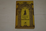 Lotte la Weimar - Thomas Mann - Editura Cartea Romaneasca - 1973