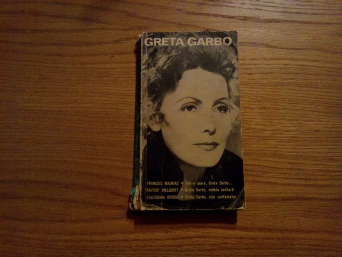 GRETA GARBO Actori si Destine - 1972, 237 p.