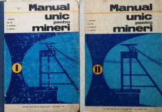 MANUAL UNIC PENTRU MINERI - I. Bogdan, Gh. Sin, A. Budeanu, A. Kristen (2 volume) foto