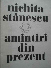 Amintiri Din Prezent - Nichita Stanescu ,283354 foto