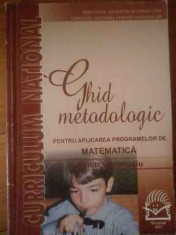 Ghid Metodologic Pentru Aplicarea Programelor De Matematica P - Colectiv ,309488 foto