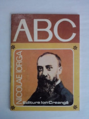 Nicolae Iorga - Colectia ABC / C38P foto