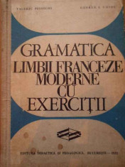 Gramatica Limbii Franceze Moderne Cu Exercitii - Valeriu Pisoschi George I.ghidu ,292430 foto