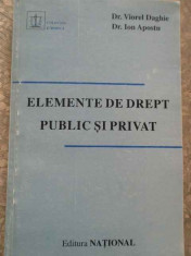 Elemente De Drept Public Si Privat - Viorel Daghie Ion Apostu ,277275 foto