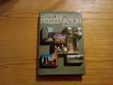 HISTORIC PRESERVATION - James Marston Fitch - 1982, 433 p., Alta editura