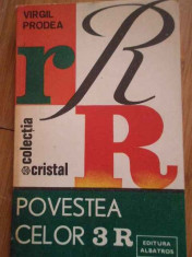 Povestea Celor 3 R - Virgil Prodea ,297691 foto