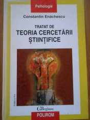 Tratat De Teoria Cercetarii Stiintifice - Constantin Enachescu ,291496 foto