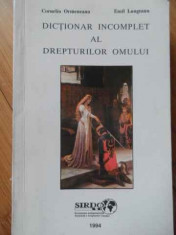 Dictionar Incomplet Al Drepturilor Omului - Corneliu Ormeneanu, Emil Lungeanu ,520997 foto