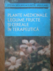 Plante Medicinale, Legume, Fructe Si Cereale In Terapeutica - Stefan Mocanu Dumitru Raducanu ,303117 foto