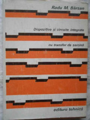 Dispozitive Si Circuite Integrate Cu Transfer De Sarcina - R.m. Barsan ,271964 foto