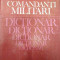 Comandanti Militari Dictionar - C.cazanisteanu V.zodian A.pandea ,290598