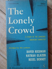 The Lonely Crowd - David Riesman, Nathan Glazer, Reuel Denney ,308231 foto