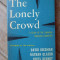 The Lonely Crowd - David Riesman, Nathan Glazer, Reuel Denney ,308231