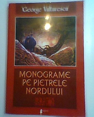 Monografie pe Pietrele Nordului - George Vulturescu (5+1)5 foto