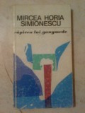 H1 Rapirea lui ganymede - Mircea Horia Simionescu, 1975, Alta editura