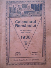 Calendarul Romanului Pe anul comun de la Hristos 1938 foto