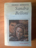 D6 Sandra Belloni - George Meredith, 1989, Alta editura