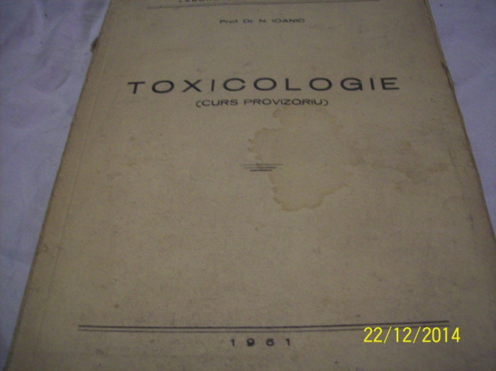 toxicologie[curs provizoriu] prof. dr. n. ioanid 1951
