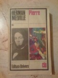 N5 Herman Melville - Pierre, 1985, Alta editura