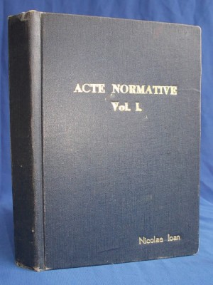 CULEGERE ACTE NORMATIVE UZUALE * UZUL PROCURORILOR,JUDEC. SI NOTARILOR ,1971 * foto