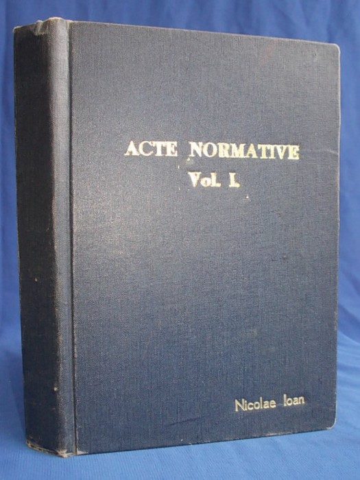 CULEGERE ACTE NORMATIVE UZUALE * UZUL PROCURORILOR,JUDEC. SI NOTARILOR ,1971 *