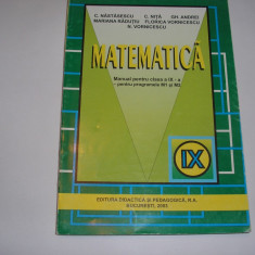 MATEMATICA MANUAL PENTRU CLASA A IX-A - C. Nastasescu, C. Nita, Gh. Andrei,RF3