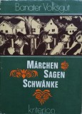 MARCHEN, SAGEN UND SCHWANKE - Banater Volksgut