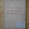 ADRIAN MANIU--CANTECE DE DRAGOSTE SI MOARTE - 1935 - CU SEMNATURA VIRGIL BIROU