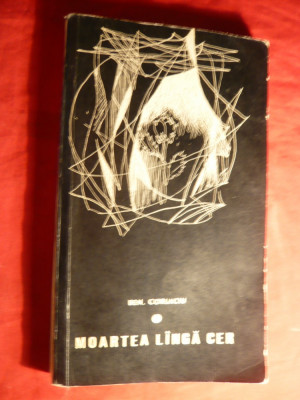 Ben Corlaciu - Moartea langa cer - Ed. 1967 , ilustratii M.Sanzianu foto