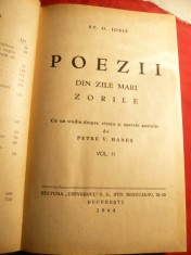 St.O.Iosif - Poezii-Din Zile Mari - Zorile -Studiu P.Hanes ,vol.II -Ed. 1944