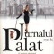 Jurnalul meu la Palat. O poveste adevarata despre viata in culisele Palatului - de Sarah Goodall, Nicholas Monson
