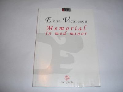 MEMORIAL IN MOD MINOR de ELENA VACARESCU,RF3/1 foto