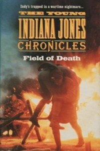 Les Martin - Field of Death (The Young Indiana Jones Chronicles)