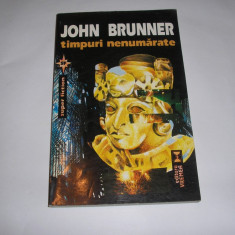 JOHN BRUNNER - TIMPURI NENUMARATE,RF4/4,rf8/2