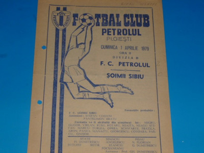 Program meci fotbal PETROLUL Ploiesti - SOIMII Sibiu 01.04.1979 foto