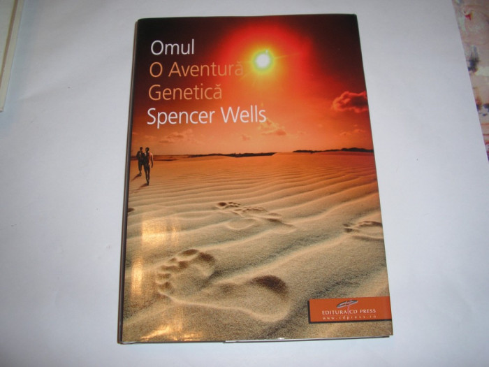 OMUL -O AVENTURA GENETICA SPENCER WELLS,RF4/4