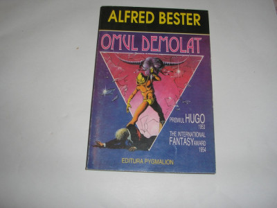 Alfred Bester - Omul demolat - RF4/4,M5 foto