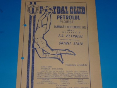 Program meci fotbal PETROLUL Ploiesti - SOIMII Sibiu 09.09.1979 foto