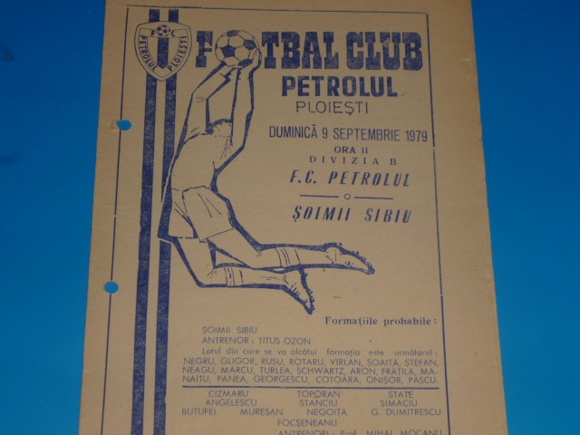 Program meci fotbal PETROLUL Ploiesti - SOIMII Sibiu 09.09.1979