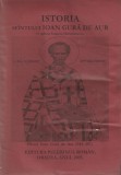 ISTORIA SFANTULUI IOAN GURA DE AUR ( ORADEA, 2003, 867 p. )