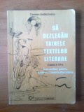 K1 Sa dezlegam tainele textelor literare - Clasa a VI-a - Carmen Iordachescu, Alta editura